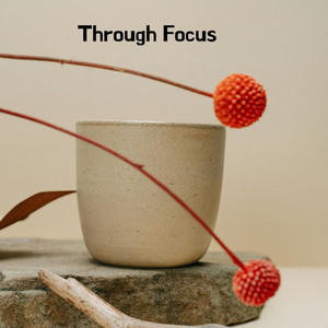 Through Focus