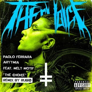 The Choice (Rubiø Remix|Explicit)