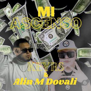 Mi Ascenso (feat. KEYRS) [Explicit]