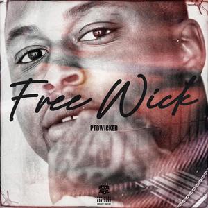 FREE WICK (Explicit)