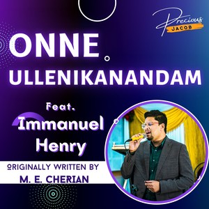 Onne Ullenikanandam (feat. Immanuel Henry)