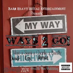 Ways 2 Go! (feat. Charlie Homez & Ben_to_the_tly) [Radio Edit]