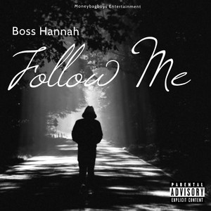 Follow Me (Explicit)