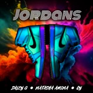 Jordans (feat. Natasha Amina & CY) [Explicit]