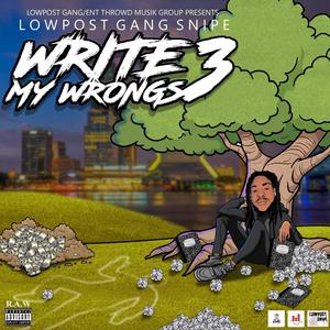 Write My Wrongs 3 (Explicit)