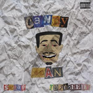 CANDYMAN (feat. TDF Greedy) (Explicit)