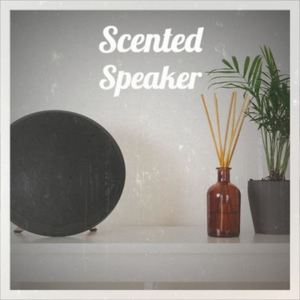 Scented Speaker