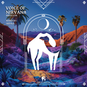 Voice of Nirvana (AkpaLa Remix)