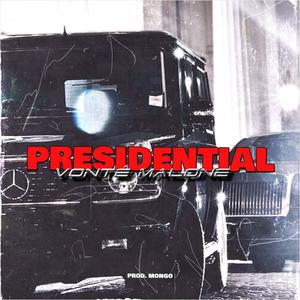 PRESIDENTIAL (Explicit)