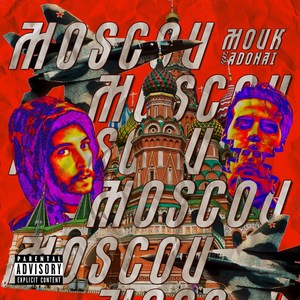 Moscou (Explicit)