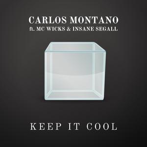 Keep It Cool (feat. Insane Segall & MC Wicks)