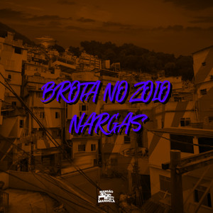 Brota no Zóio Nargas