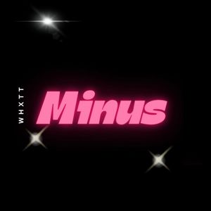 Minus (Explicit)