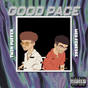 Good Pace (Explicit)