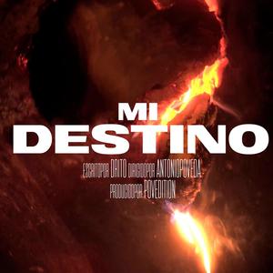 Mi destino (Explicit)