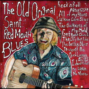 The Old Original Saint Red Mouth Blues