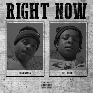 Right Now (Explicit)