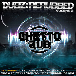 Dubz: ReRubbed, Vol. 3