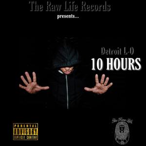 10 Hours (Explicit)