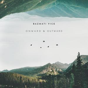 Onward & Outward (Explicit)