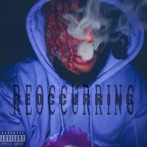 REOCCURRING (Explicit)