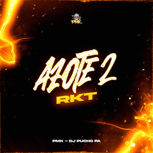 AZOTE 2 RKT (Remix|Explicit)