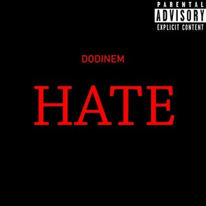 Hate (Explicit)