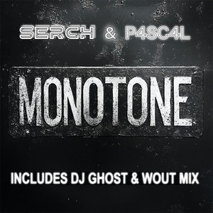 Monotone (DJ Ghost & Wout Remix Cover)