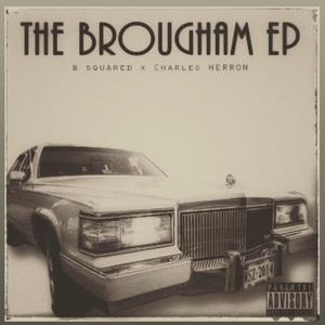 The Brougham EP (Explicit)