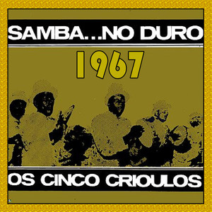 Eu Nasci no Morro - OS CINCO CRIOULOS
