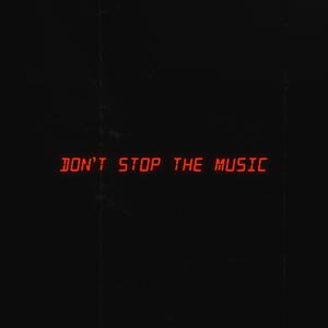 Don't Stop The Music