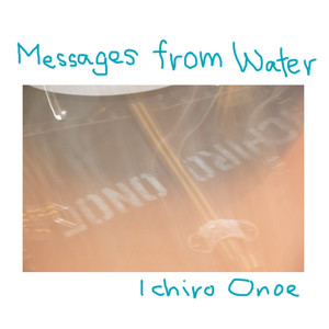 Messages from Water