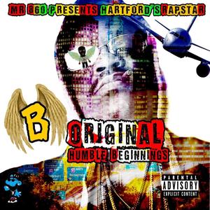 ORIGINAL......Humble Beginnings (Explicit)