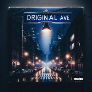 ORIGINAL AVENUE (Explicit)