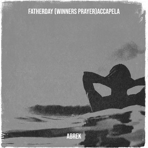 Winners Prayer (Accapela Version)