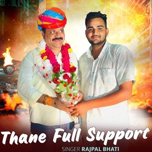 Thane Full Support
