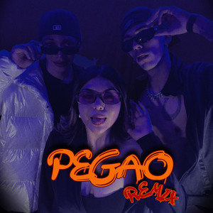 Pegao (Remix) [Explicit]