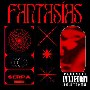 FANTASÍAS (Explicit)