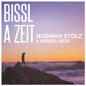 Bissl a Zeit
