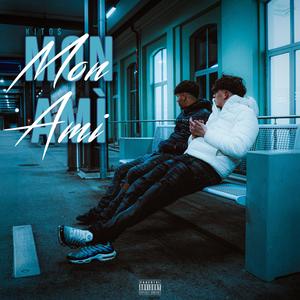 Mon Ami (Explicit)