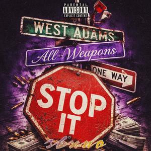 Stop it (Explicit)