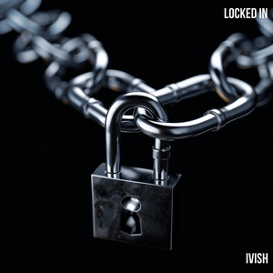 Locked In (Explicit)