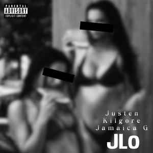 JLo (feat. Jamaica G) (Explicit)
