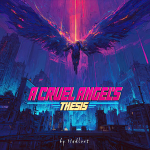 A Cruel Angel's Thesis