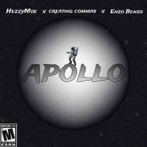 Apollo (feat. Enzo Benzo & Creating Commas) [Explicit]