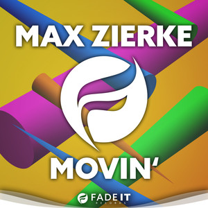 Movin' (Extended Mix)