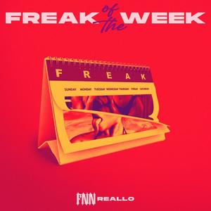 Freak of the Week (Explicit)