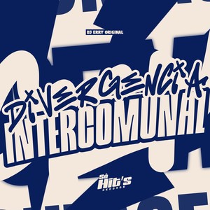 Divergencia Intercomunal (Explicit)