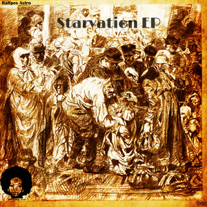 Starvation EP