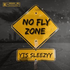 No Fly Zone (Explicit)